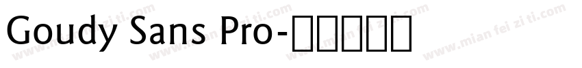 Goudy Sans Pro字体转换